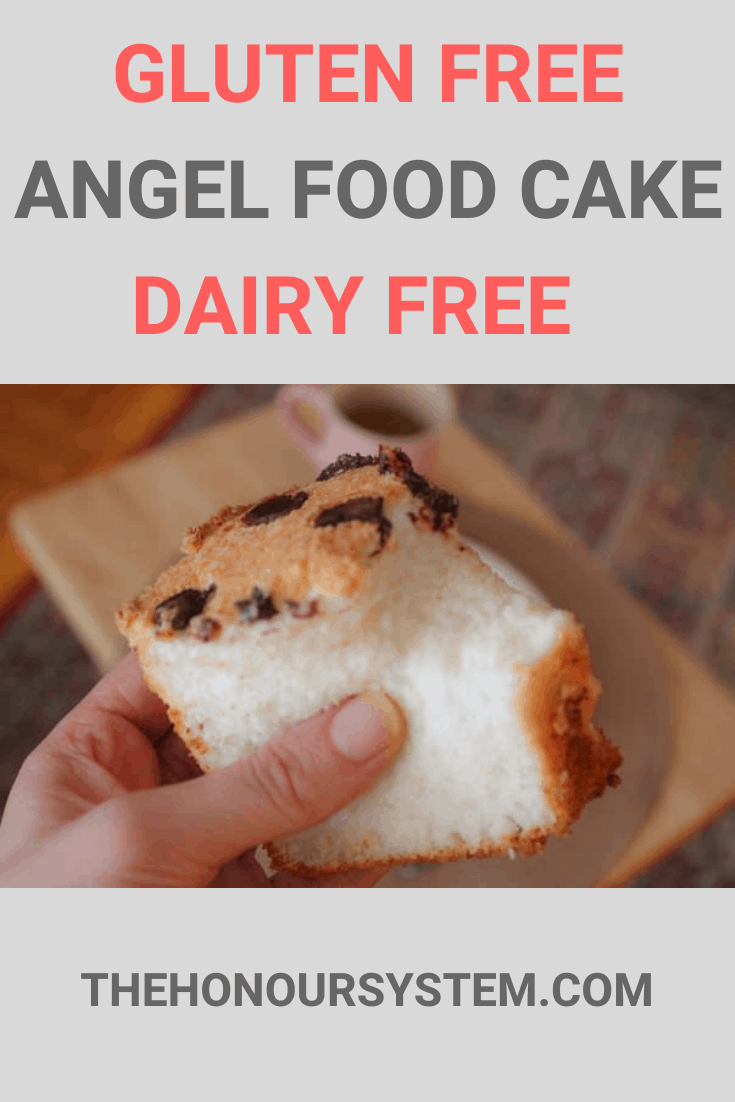 Gluten Free Angel Food Cake Dairy Free The Honour System   Gluten Free Angel Food Cake Pinterest Graphic 