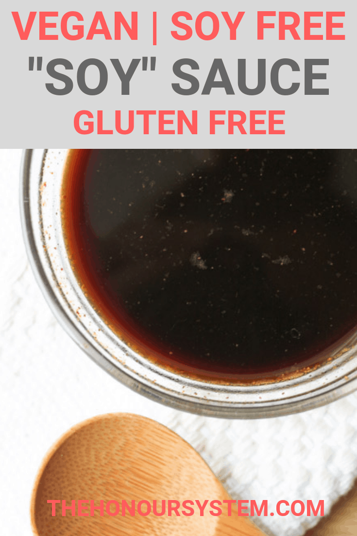 Soy Free Gluten Free Vegan 'Soy' Sauce Recipe Pinterest Graphic