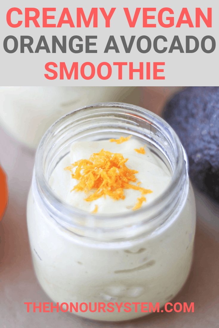 Creamy Orange Avocado Smoothie The Honour System