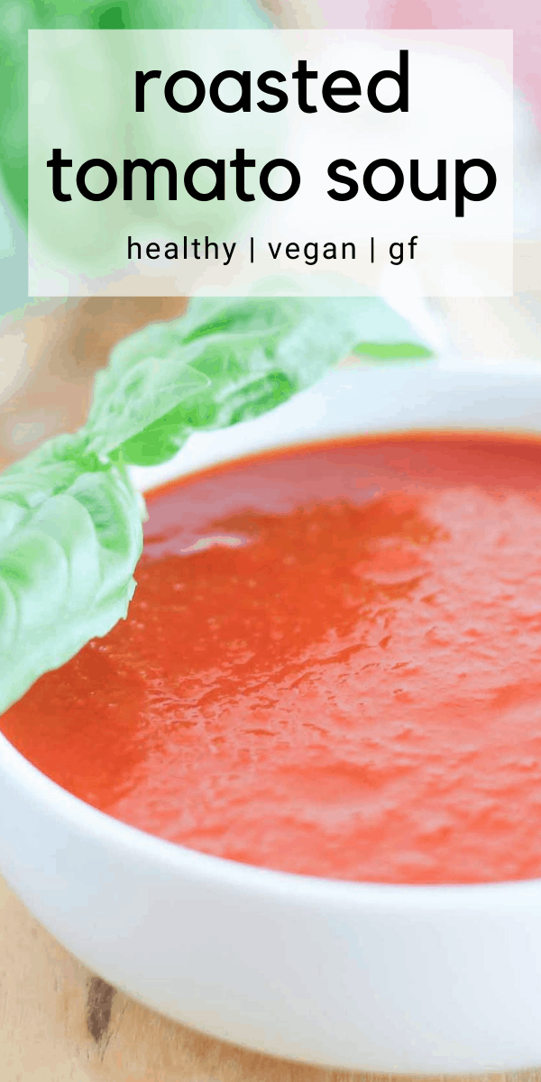 roasted tomato basil soup recipe pintrest graphic