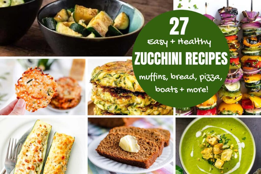 27 Easy, Delicious, and Healthy Zucchini Recipes - The Honour System