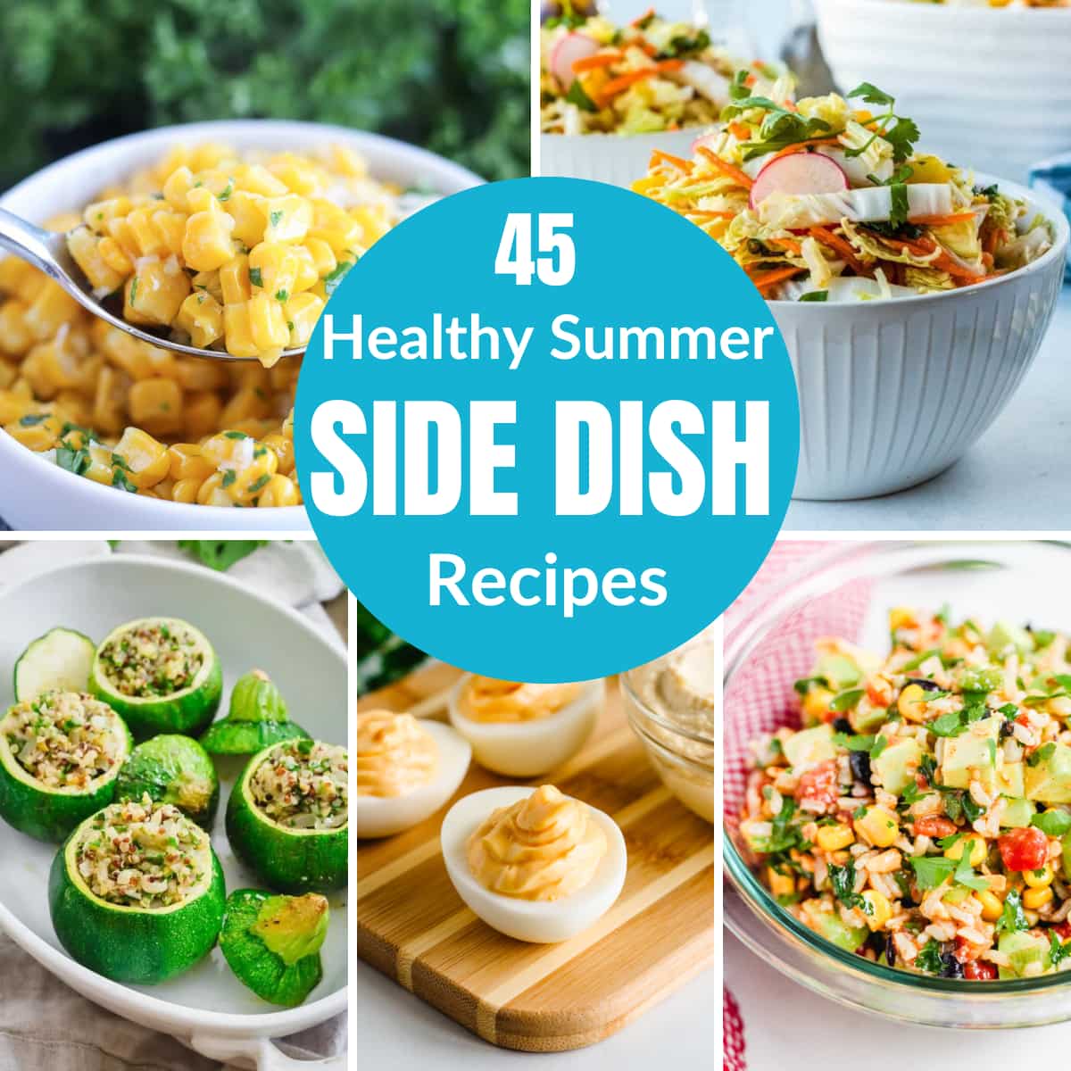 a collage of helthy summer side dishes with text overlay.