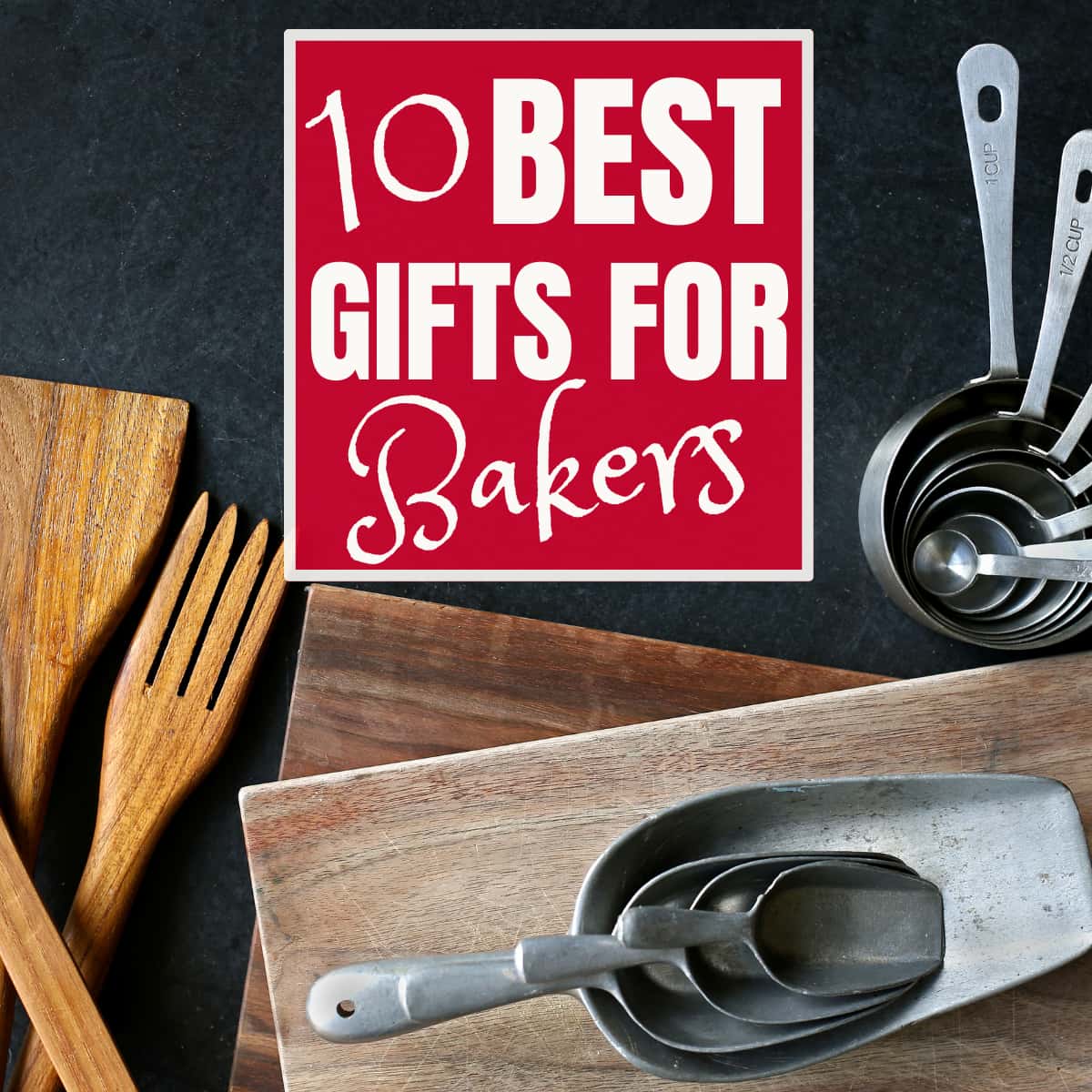 A collection of gifts for bakers with text overlay.