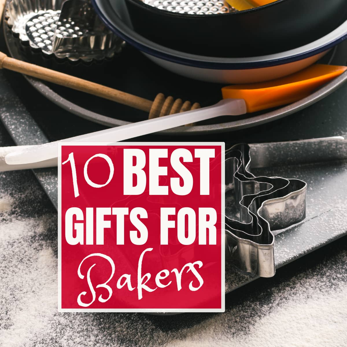 10 Must Have Gifts for Bakers The Honour System