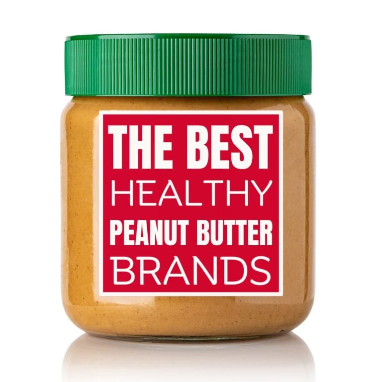 Best Healthy Peanut Butter Brands
