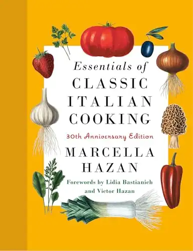 Essentials of Classic Italian Cooking